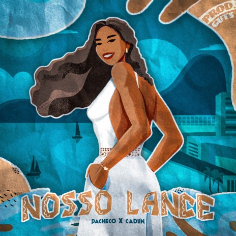 Nosso Lance ft. Cadiin