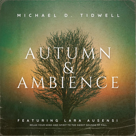 Autumn & Ambience ft. Lara Ausensi cover art
