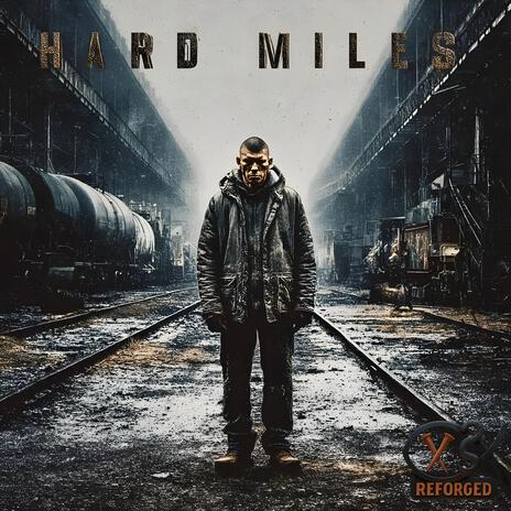 Hard Miles cover art