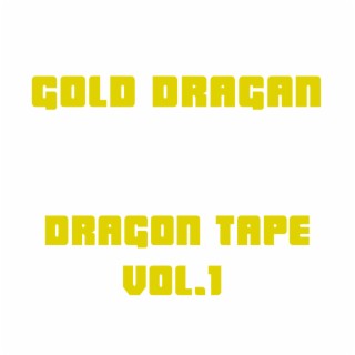 Dragon Tape Vol.1 cover art