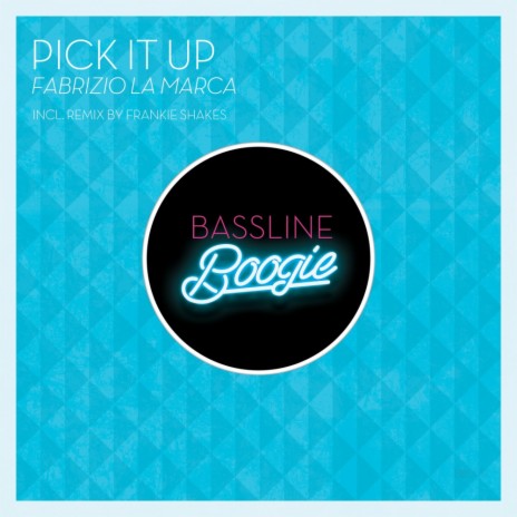 Pick It Up (Original Mix) cover art
