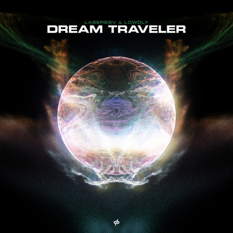 Dream Traveler ft. Lowdly cover art