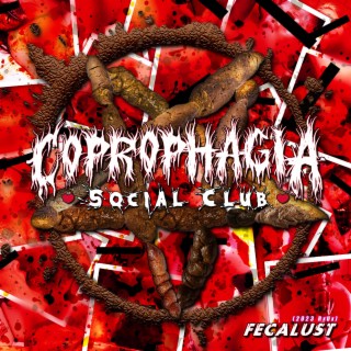 Coprophagia Social Club