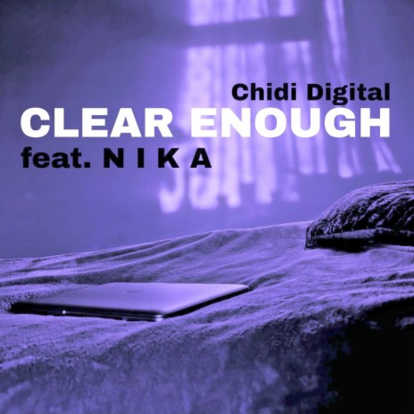 Clear Enough ft. N I K A cover art
