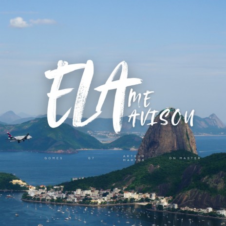 Ela Me Avisou ft. Mc G7, Mc DN Master & É o Gomes cover art