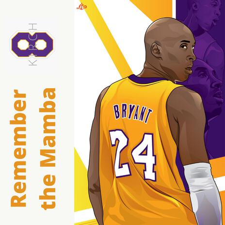 Remember the Mamba ft. Kobe Bryant & Patrick Bet-David cover art