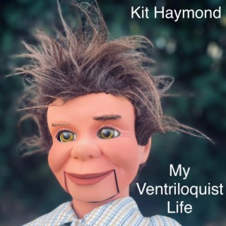 My Ventriloquist Life cover art