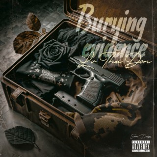 Burying Evidence