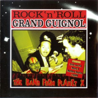 Rock'n'Roll Grand Guignol