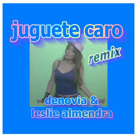 Juguete Caro (Club Remix)
