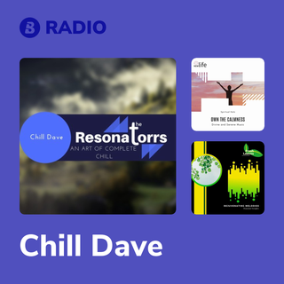 Chill Dave Radio