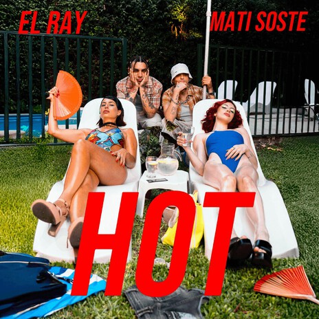 HOT ft. EL RAY