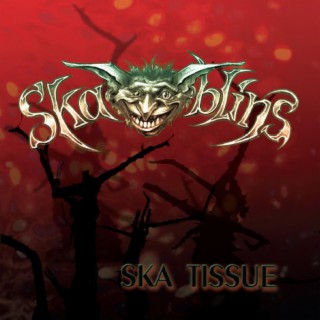 Ska Tissue