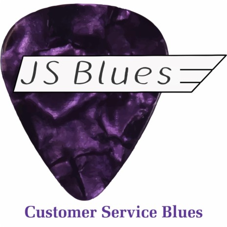 Customer Service Blues