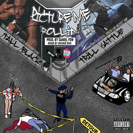 Picture Me Rollin' ft. Trill 6attle cover art