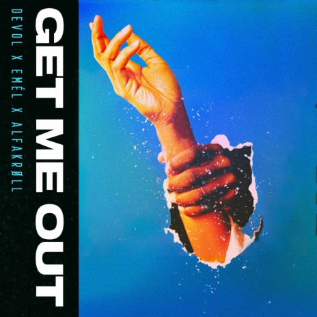 Get Me Out ft. alfakrøll & Emél cover art