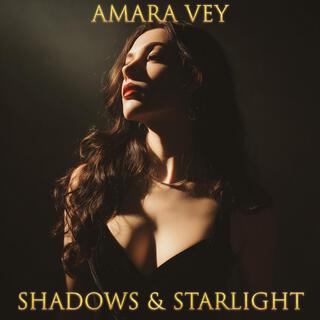 Shadows & Starlight