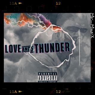 LOVE AND THUNDER