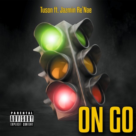 On Go ft. Jazmin Re'Nae cover art