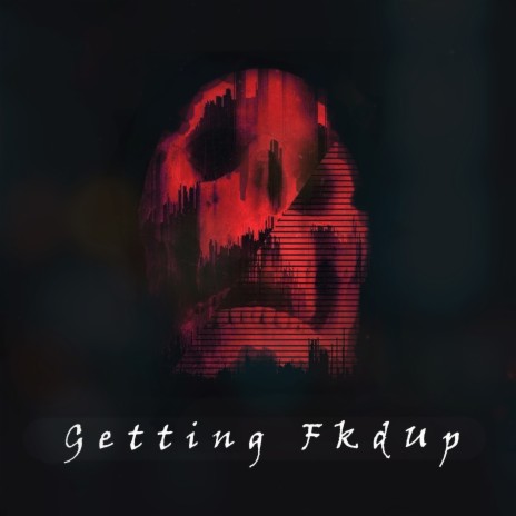 Getting Fkdup cover art