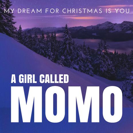 My Dream for Christmas Is You