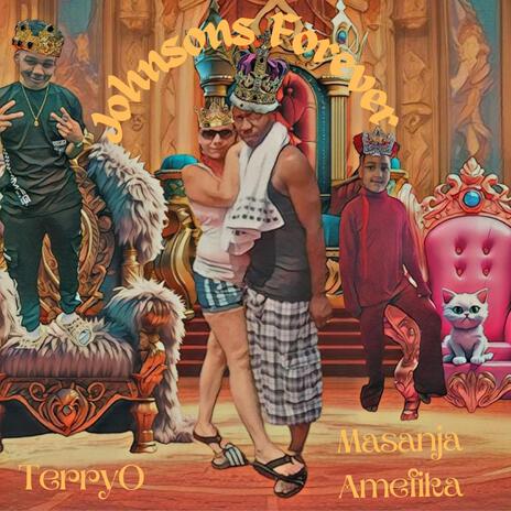 Johnsons Forever ft. Masanja Amefika cover art