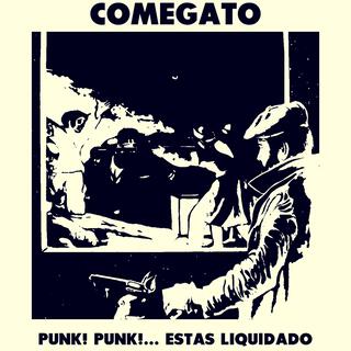 Punk! Punk!... Estás liquidado