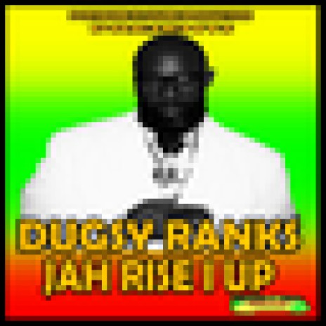 Jah Rise I Up Bass Mix