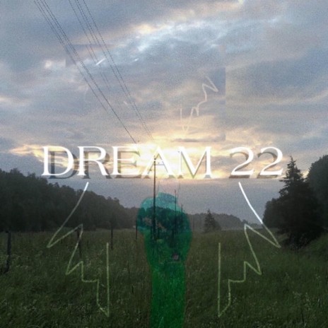 Dream 22 cover art