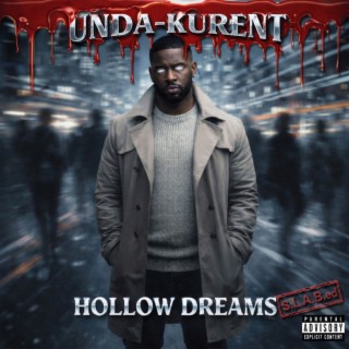 Hollow Dreams (S.L.a.B.Ed)