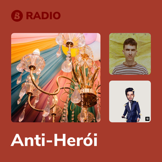 Anti-Herói Radio