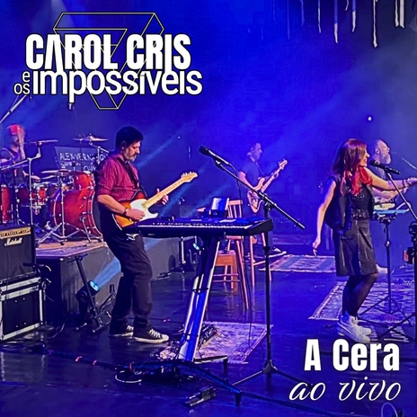 A Cera (Ao Vivo)