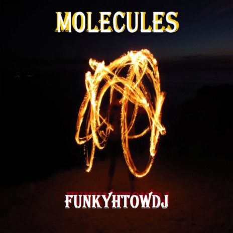 Molecules