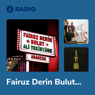 Fairuz Derin Bulut Radio