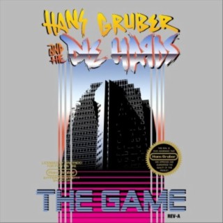 Hans Gruber and the Die Hards: The Game