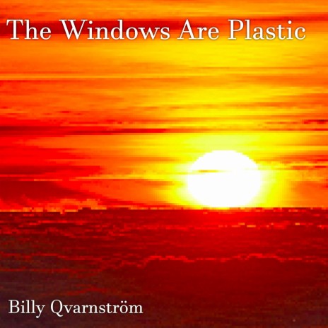 The Windows Are Plastic (From Mouthwashing) cover art