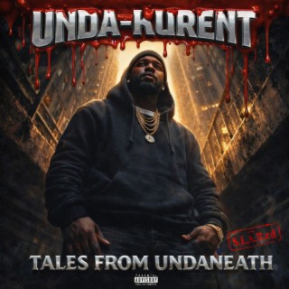 Tales from Undaneath (S.L.a.B.Ed)