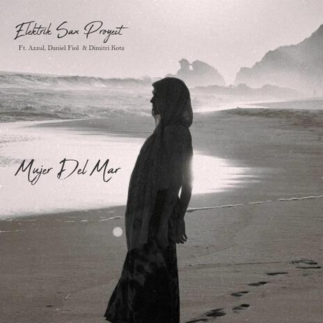 Mujer del Mar ft. Daniel Fiol & Azzul cover art