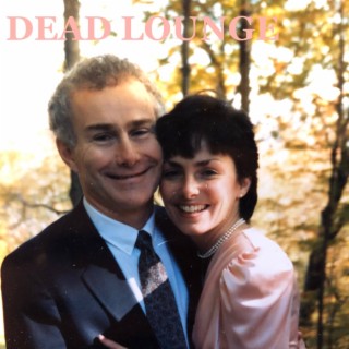Dead Lounge