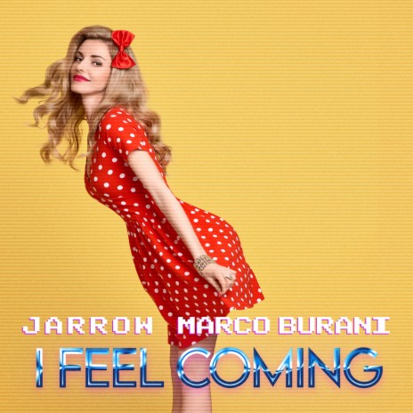 I Feel Coming ft. Marco Burani cover art