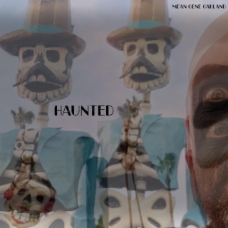 Haunted