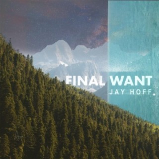 Final Want