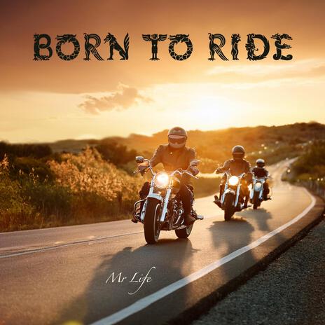 Born To Ride cover art