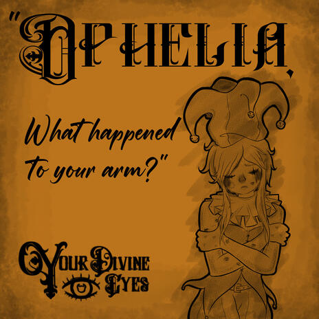 Ophelia, What Happened to Your Arm? (Instrumental Version)