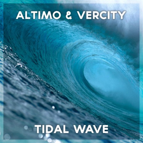 Tidal Wave (Original Mix) ft. Vercity cover art