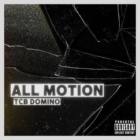 All Motion