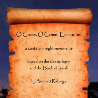 O Come, O Come, Emmanuel