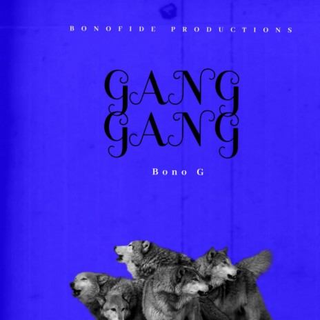 Gang Gang