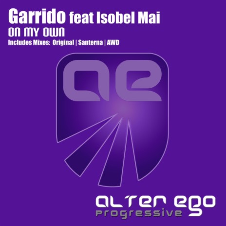 On My Own (Radio Edit) ft. Isobel Mai