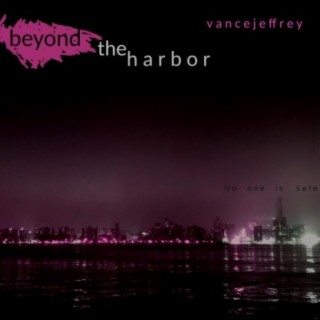Beyond the Harbor